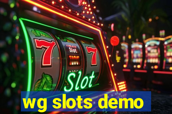 wg slots demo